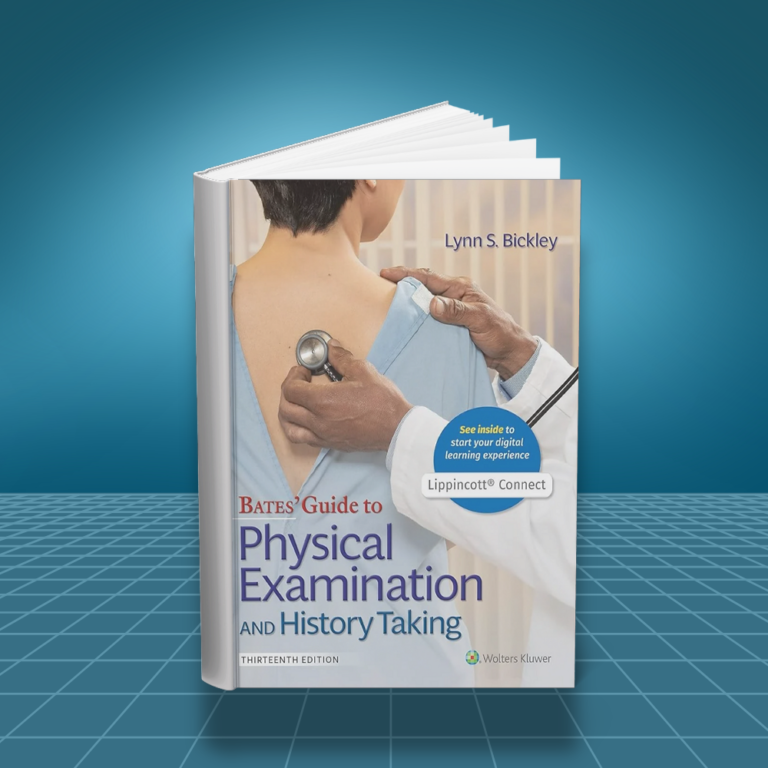 Bates' Guide to Physical Examination and History Taking 13th edition