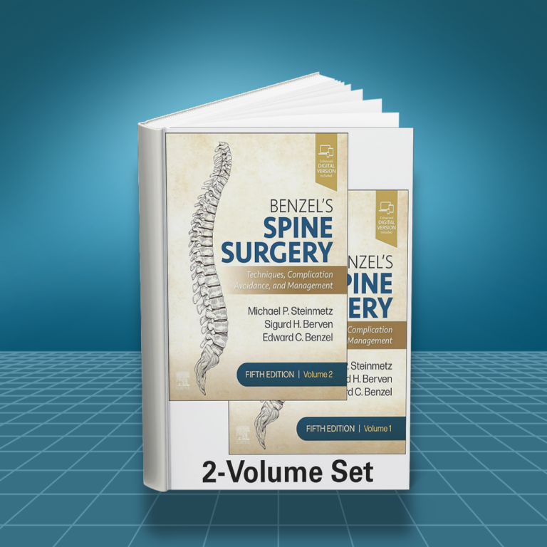 Benzel's Spine Surgery: Techniques, Complication Avoidance and Management 5th edition (fifth edition) 2 Volume Set