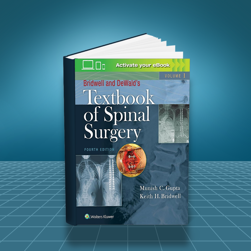 Bridwell and DeWalds Textbook of Spinal Surgery