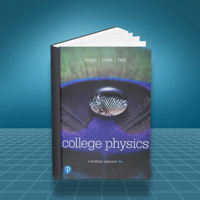 College Physics A Strategic Approach Plus Mastering Physics 4th edition