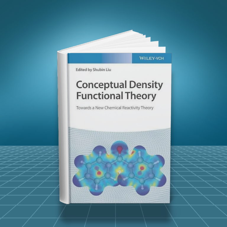Conceptual Density Functional Theory 1st edition