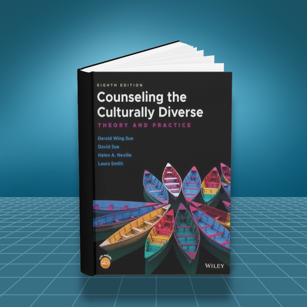 Counseling the Culturally Diverse Theory and Practice