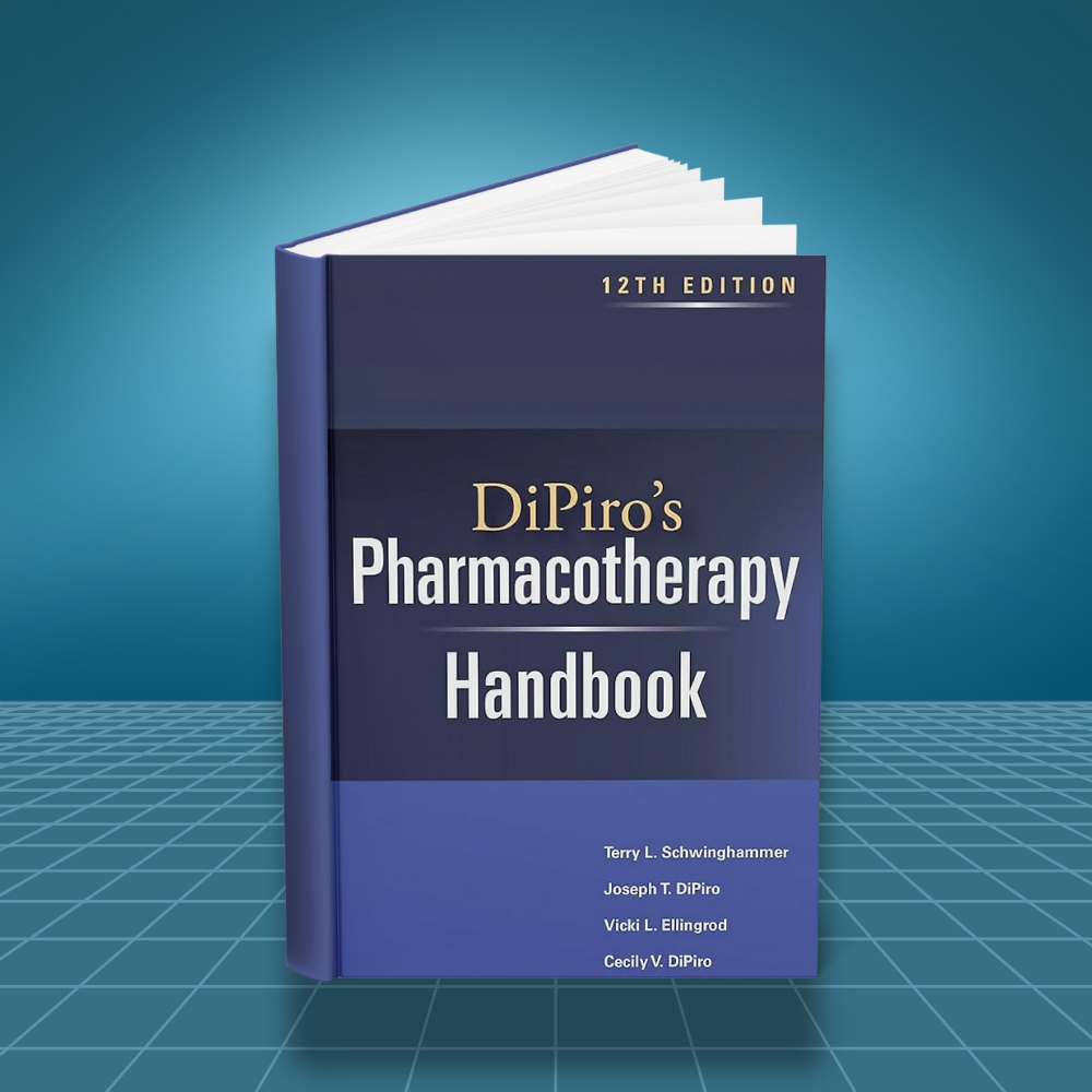 DiPiros Pharmacotherapy Handbook