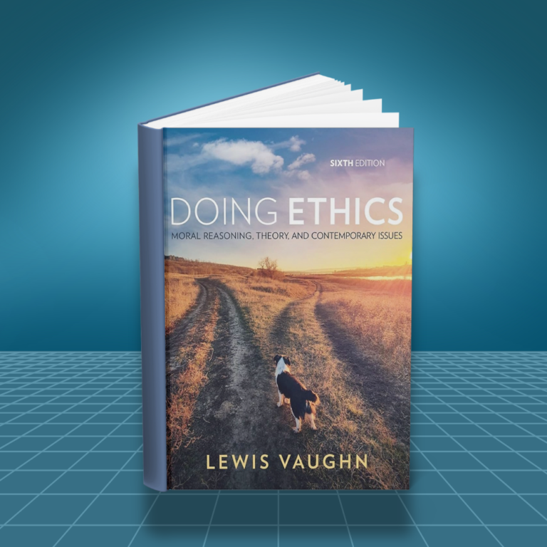 Doing Ethics 6th edition