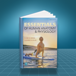 Essentials of Human Anatomy and Physiology Plus Mastering A and P 12th Edition PDF
