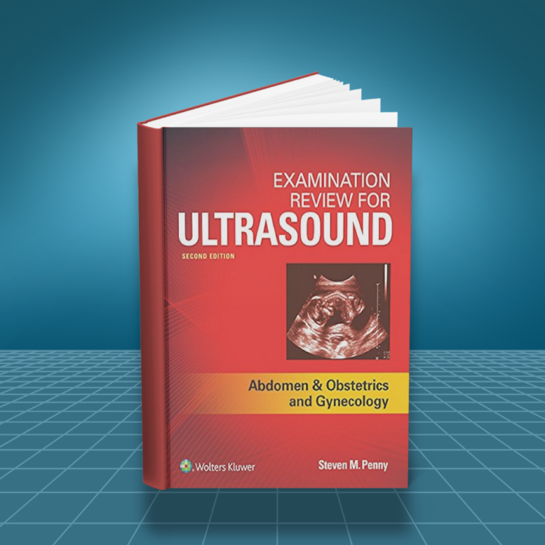 Examination Review for Ultrasound Abdomen and Obstetrics 2nd edition