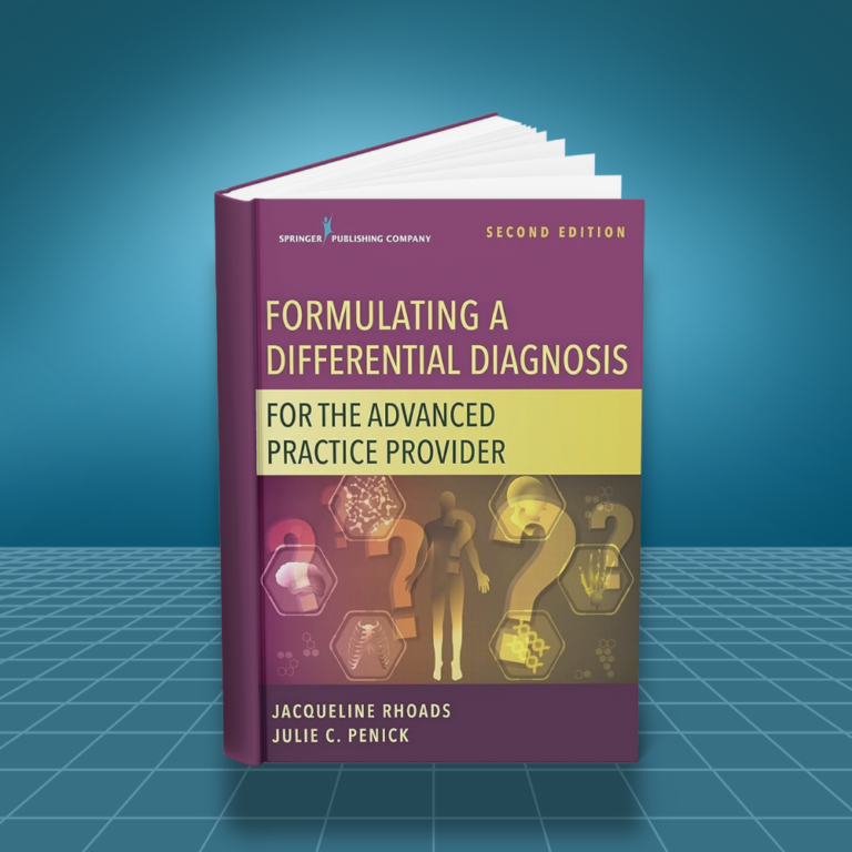 Formulating a Differential Diagnosis for the Advanced Practice Provider 2nd edition