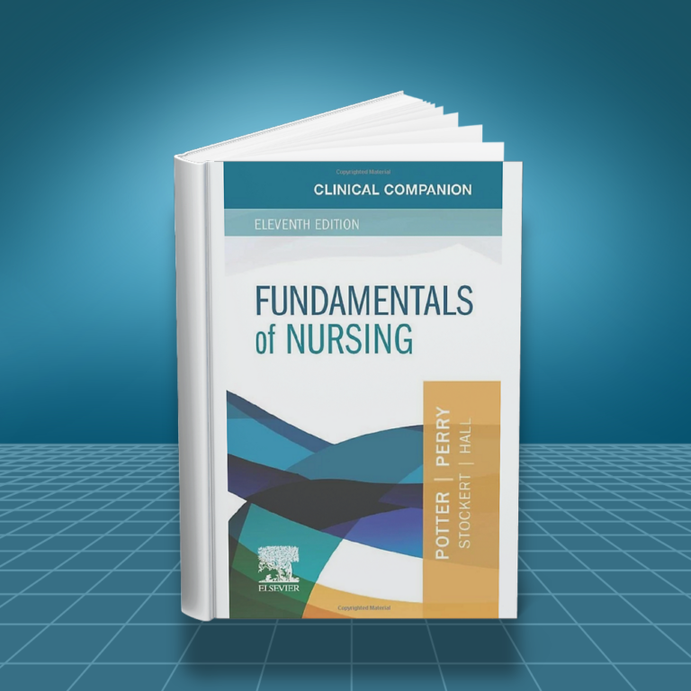 Fundamentals of Nursing Text and Clinical Companion 11th edition