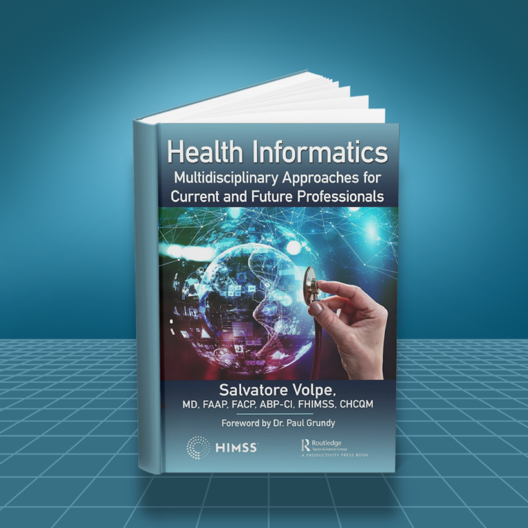 Health Informatics Multidisciplinary Approaches for Current and Future Professionals 1st edition