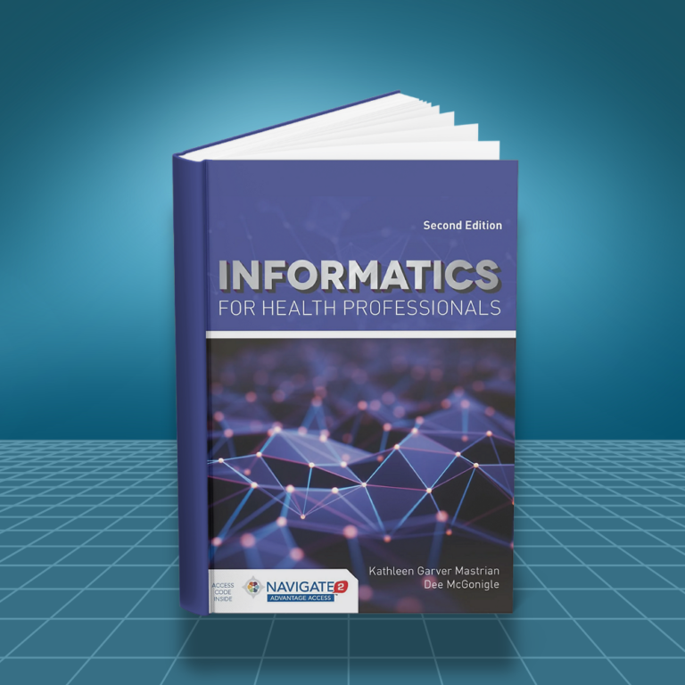 Informatics for Health Professionals 2nd edition