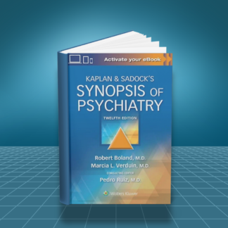 Kaplan and Sadocks Synopsis of Psychiatry 12th edition PDF