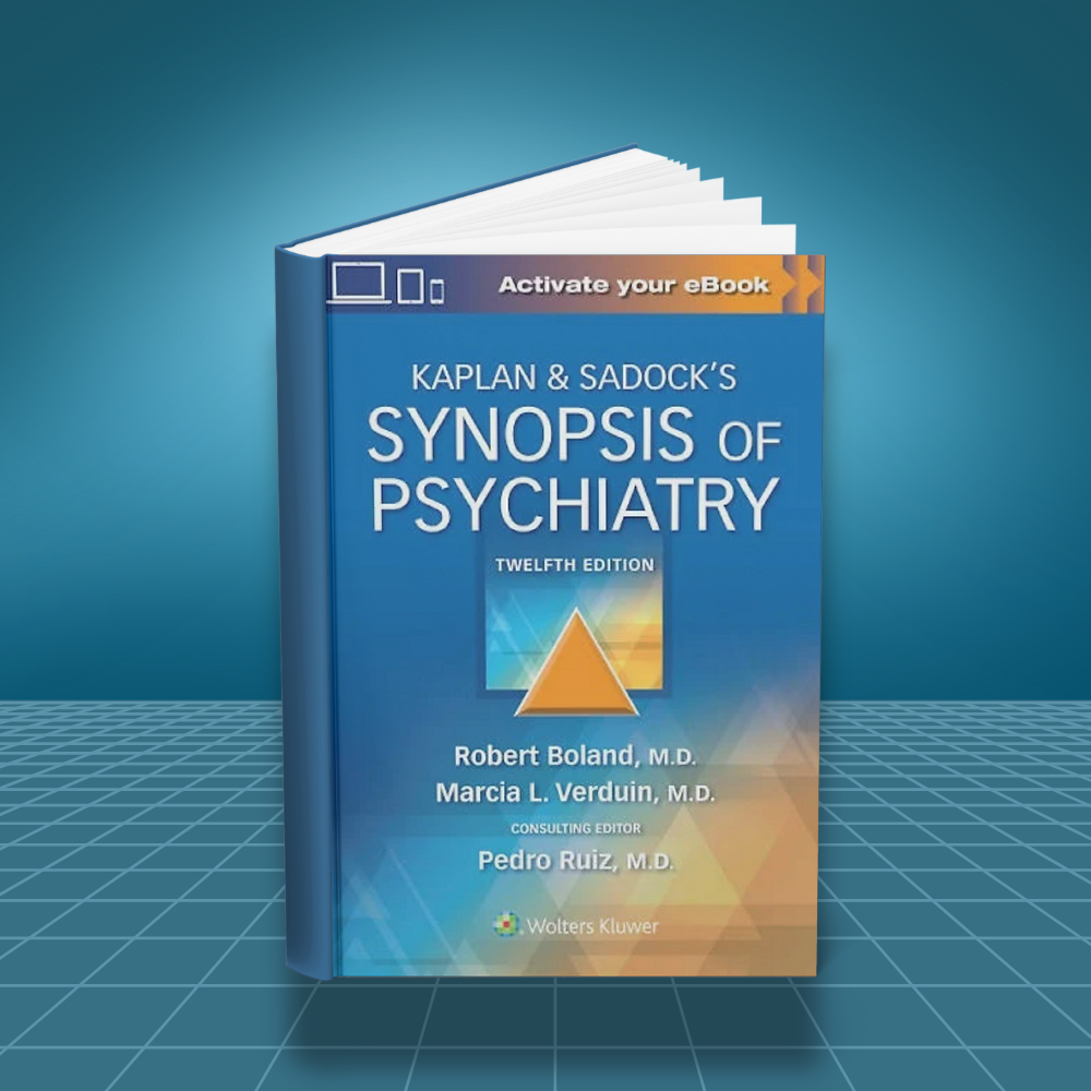 Kaplan and Sadocks Synopsis of Psychiatry 12th edition PDF