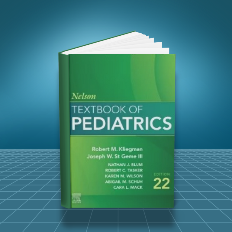 Nelson Textbook of Pediatrics 22nd edition