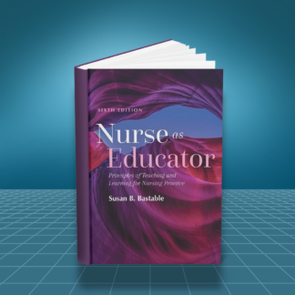 Nurse as Educator Principles of Teaching and Learning for 6th edition PDF