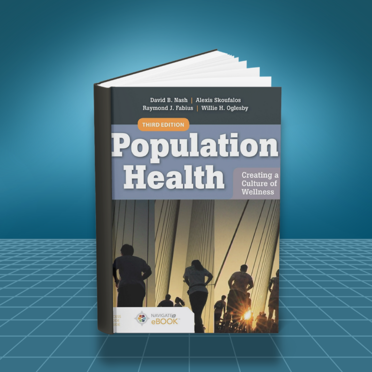 Population Health Creating a Culture of Wellness 3rd edition