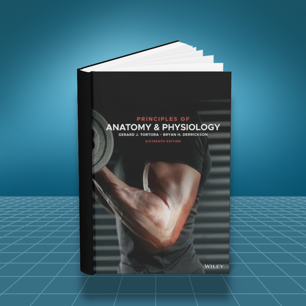 Principles of Anatomy and Physiology