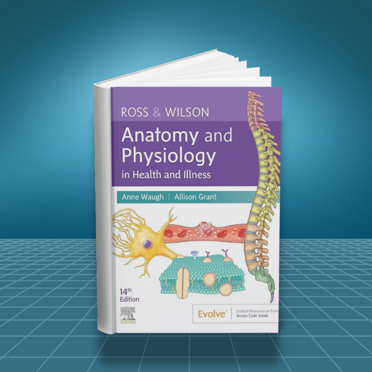 Ross and Wilson Anatomy and Physiology in Health and Illness 14th edition