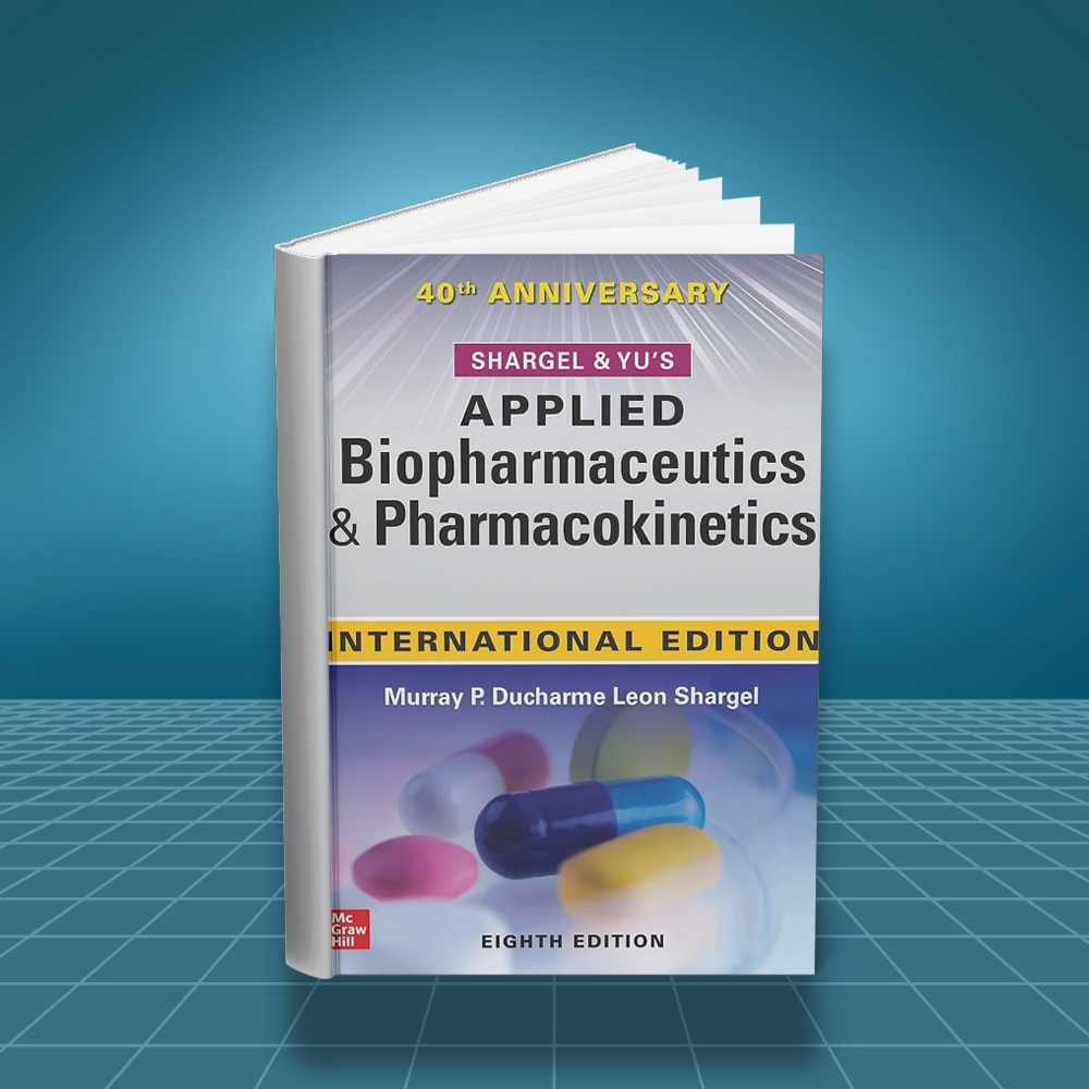 Shargel and Yus Applied Biopharmaceutics and Pharmacokinetics