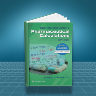 Stoklosa and Ansels Pharmaceutical Calculations 16th Edition PDF