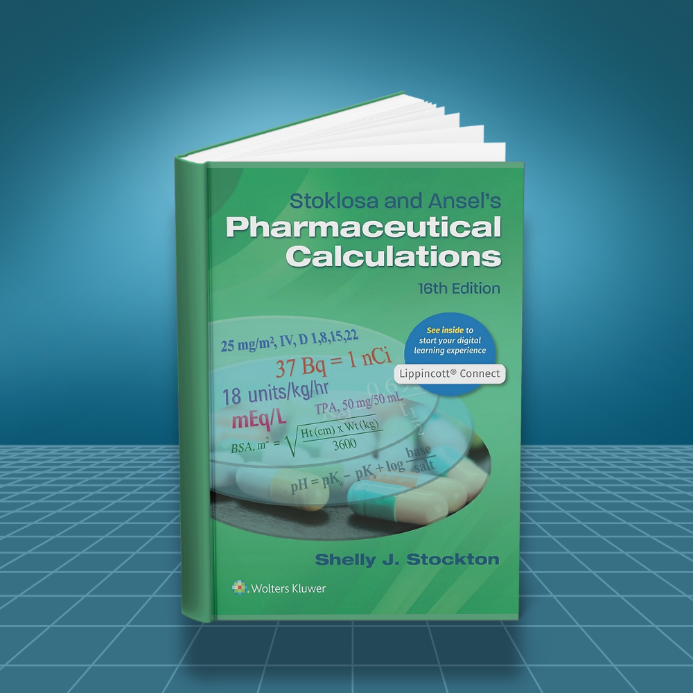 Stoklosa and Ansels Pharmaceutical Calculations