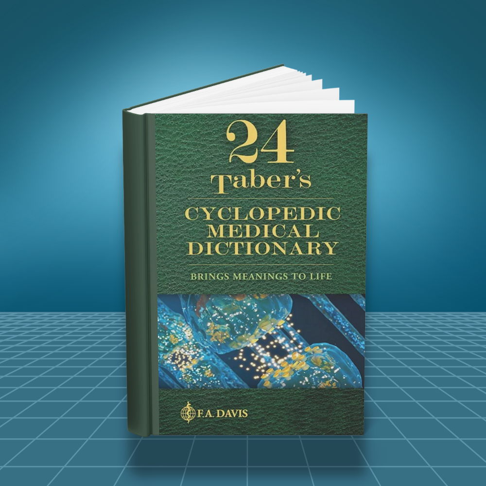 Tabers Cyclopedic Medical Dictionary