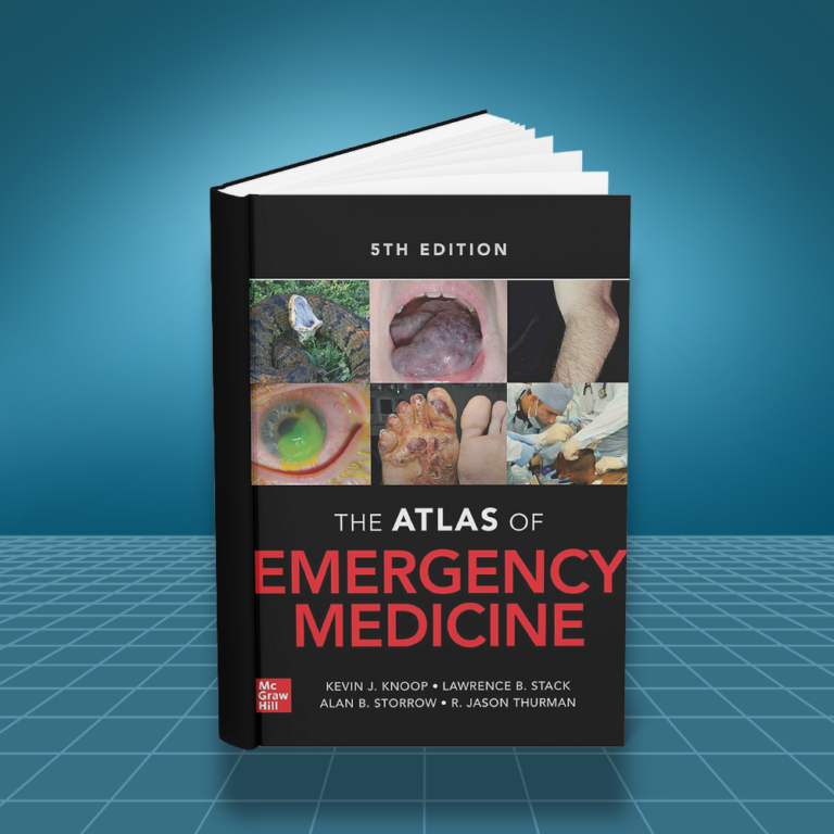 The Atlas of Emergency Medicine 5th edition