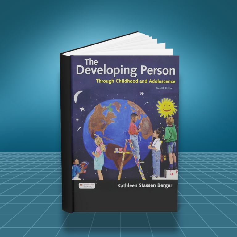 The Developing Person Through Childhood and Adolescence 12th edition