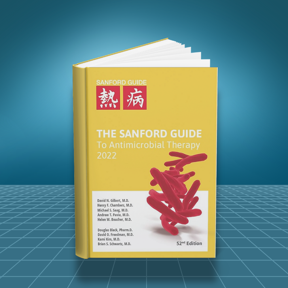 The Sanford Guide to Antimicrobial Therapy